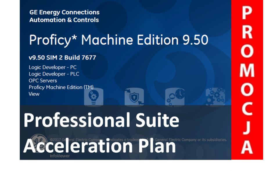 Licencja Proficy Machine Edition Professional Suite wer. 9.5 z pakietem Acceleration Plan. Promocja na jednorazowy zakup oprogramowania.